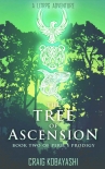 The Tree of Ascension: A LitRPG Apocalypse (Peril's Prodigy Book 2) - Craig Kobayashi