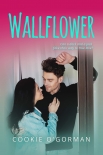 Wallflower - Cookie O'Gorman