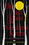 Читать книгу The Last House on Needless Street, автор Catriona Ward The Last House on Needless Street - Catriona Ward