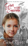 Читать книгу Girl with Secrets: a coming of age war story and family saga full of romance, mystery and danger in , автор Carol Rivers Girl with Secrets: a coming of age war story and family saga full of romance, mystery and danger in - Carol Rivers