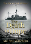 Читать книгу The Death of Hope, автор Andrew Wareham The Death of Hope - Andrew Wareham