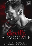 Читать книгу Devil's Advocate: A Dark Mafia Romance (Devil's Playground Book 1), автор Vivi Paige Devil's Advocate: A Dark Mafia Romance (Devil's Playground Book 1) - Vivi Paige