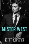Читать книгу Mister West, автор R.J. Lewis Mister West - R.J. Lewis