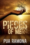 Pieces of Me - Pua Ramona