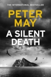 A Silent Death - Peter May