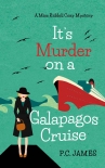 Читать книгу It's Murder, On a Galapagos Cruise: An Amateur Female Sleuth Historical Cozy Mystery (Miss Riddell C, автор P.C. James It's Murder, On a Galapagos Cruise: An Amateur Female Sleuth Historical Cozy Mystery (Miss Riddell C - P.C. James