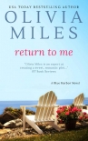 Читать книгу Return to Me (Blue Harbor Book 5), автор Olivia Miles Return to Me (Blue Harbor Book 5) - Olivia Miles