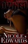 Читать книгу Owned (Office Intrigue Book 8), автор Nicole Edwards Owned (Office Intrigue Book 8) - Nicole Edwards