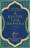 A Recipe for Daphne - Nektaria Anastasiadou