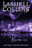 Murders & Romance: A Psychic Detective Romantic Mystery (Isaac Taylor Mysteries Book 5) - Lashell Collins