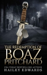 The Redemption of Boaz Pritchard - Hailey Edwards