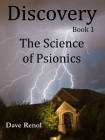 Discovery (Science of Psionics Book #1) - Dave Renol