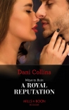 Ways To Ruin A Royal Reputation (Mills & Boon Modern) (Signed, Sealed…Seduced, Book 1) - Dani Collins
