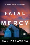 Fatal Mercy - Dan Padavona