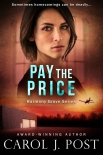 Читать книгу Pay the Price (Harmony Grove Book 3), автор Carol Post Pay the Price (Harmony Grove Book 3) - Carol Post
