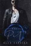 Pit: The A**hole Club Series - Saffire Blue