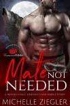 Mate Not Needed - Michelle Ziegler