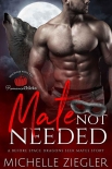 Mate Not Needed (*Before* Space Dragons Seek Mates Book 0) - Michelle Ziegler