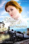 Dust And Dreams (The Rivers Brothers Book 1) - Lynn Landes
