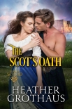 The Scot's Oath - Heather Grothaus