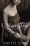 Читать книгу Unwritten: A High School Bully Romance: The Longlake Duet, Book 1, автор Hattie Jude Unwritten: A High School Bully Romance: The Longlake Duet, Book 1 - Hattie Jude