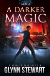 A Darker Magic (Starship's Mage Book 10) - Glynn Stewart