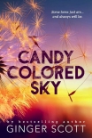 Candy Colored Sky - Ginger Scott