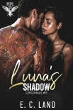 Luna’s Shadow (Devils Riot MC: Originals Book 5) - E.C. Land