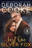 Читать книгу Just One Silver Fox: A Contemporary Romance (Flatiron Five Fitness Book 8), автор Deborah Cooke Just One Silver Fox: A Contemporary Romance (Flatiron Five Fitness Book 8) - Deborah Cooke