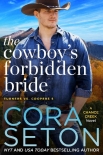 The Cowboy's Forbidden Bride (Turners vs Coopers of Chance Creek Book 5) - Cora Seton