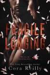 Fragile Longing - Reilly, Cora