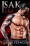 ISAK & Red: An enemies-to-lovers Dark Romance - Cari Silverwood