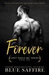 Читать книгу Forever, автор Saffire Blue Forever - Saffire Blue