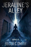 Jeraline's Alley - Becca Smith
