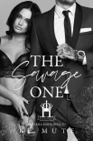 Читать книгу The Savage One: A Mafia Romance (The Hale Mafia Book 3), автор BL Mute The Savage One: A Mafia Romance (The Hale Mafia Book 3) - BL Mute