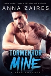 Читать книгу Tormentor Mine, автор Anna Zaires Tormentor Mine - Anna Zaires