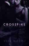 Crossfire (Rarissime Book 1) - Anna Widzisz