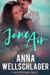 Читать книгу Jane Air, автор Anna Wellschlager Jane Air - Anna Wellschlager