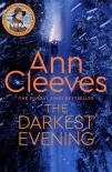 Читать книгу The Darkest Evening, автор Cleeves, Ann The Darkest Evening - Cleeves, Ann