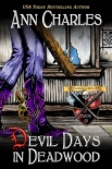 Devil Days in Deadwood - Ann Charles