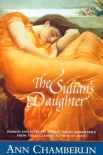 The Sultan's Daughter - Ann Chamberlin