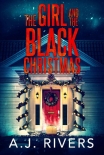 The Girl and the Black Christmas (Emma Griffin FBI Mystery Book 11) - A.J. Rivers