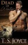 Dead of Winter (Battle of the Bulls Book 2) - T. Joyce
