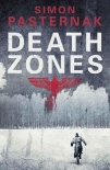 Читать книгу Death Zones, автор Simon Pasternak Death Zones - Simon Pasternak