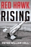 Red Hawk Rising - Peter Hall