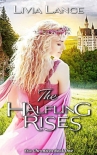 Читать книгу The Halfling Rises (The Eva Chronicles Book 1), автор Livia Lance The Halfling Rises (The Eva Chronicles Book 1) - Livia Lance