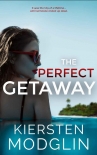 The Perfect Getaway - Kiersten Modglin