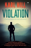 Читать книгу Violation: a completely gripping fast-paced action thriller (Adam Black Book 2), автор Karl Hill Violation: a completely gripping fast-paced action thriller (Adam Black Book 2) - Karl Hill