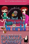 What A Nunderful World (Nun of Your Business Mysteries Book 5) - Dakota Cassidy