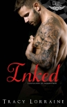 Inked: A Driven World Novel (The Driven World) - Tracy Lorraine